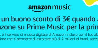 3 EURO DI BUONO SCONTO SU AMAZON ASCOLTANDO UN BRANO SU PRIME MUSIC PER LA PRIMA VOLTA