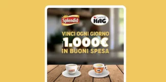 Splendid e Hag: ecco 1000€ in buoni spesa con il concorso Splendid e Hag: ecco 1000€ in buoni spesa con il concorso