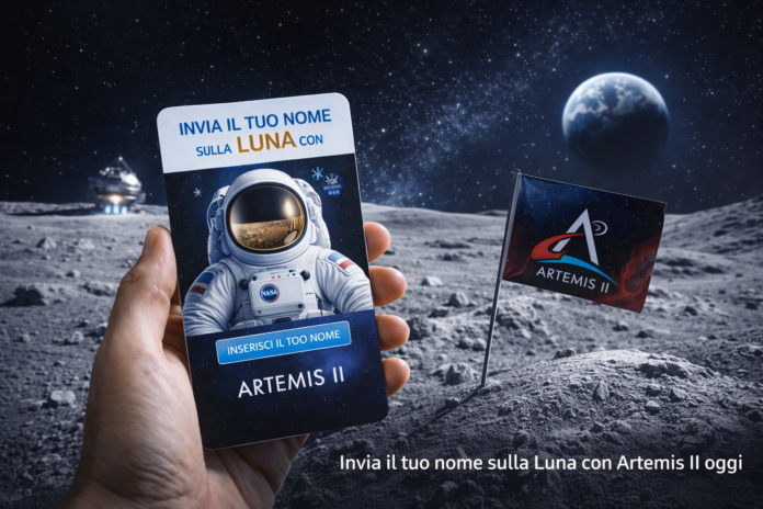 Invia il tuo nome sulla Luna con Artemis II oggi